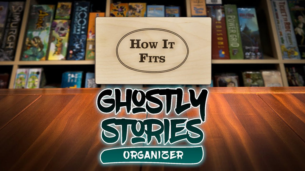 How It Fits: Ghostly Stories Organizer by The Broken Token (1 day ago)